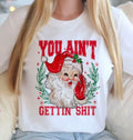 Ain’t Gettin Sh*t T-shirt